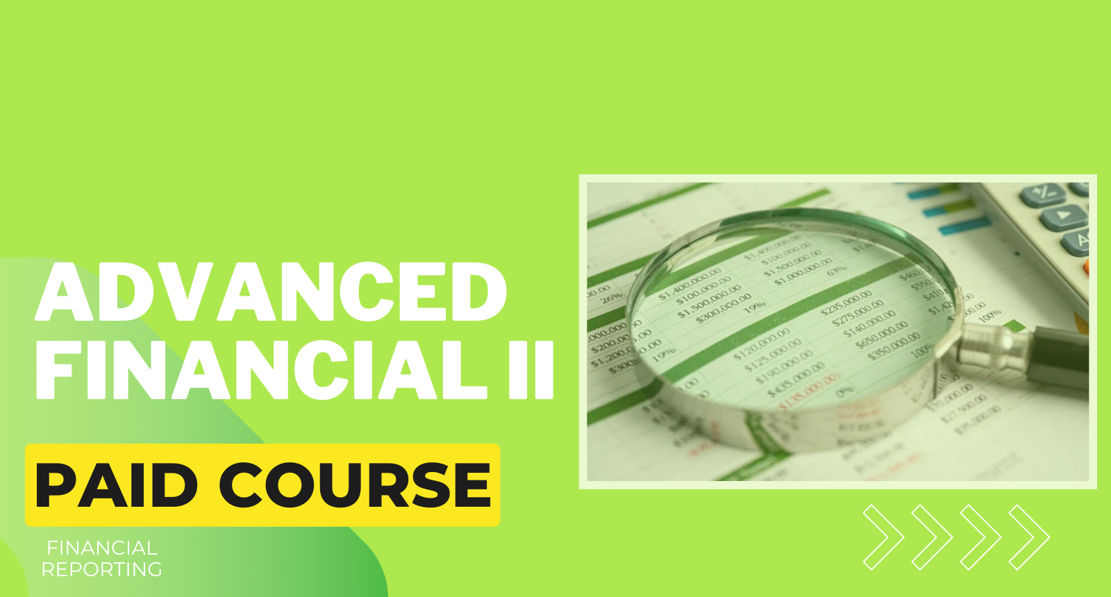 Advanced Financial II – Accounting Room